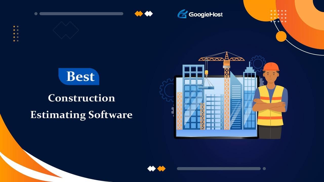 Best Construction Estimating Software
