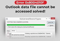 How To Fix Outlook Error 0x8004010f