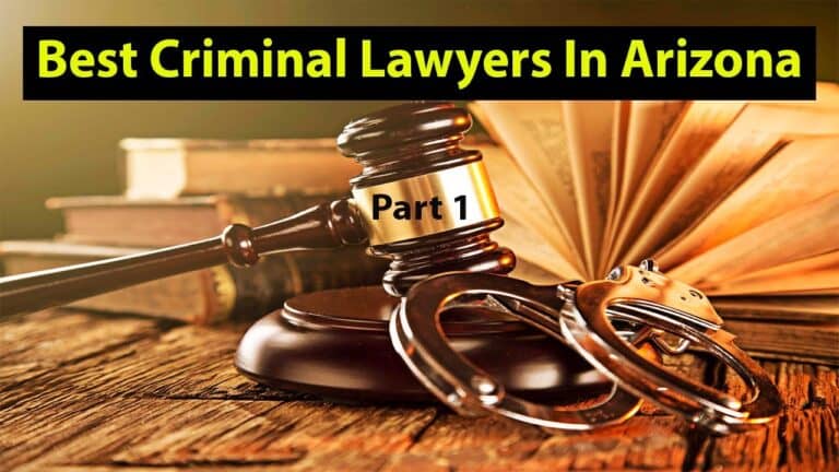 Best Criminal Lawyers in Arizona